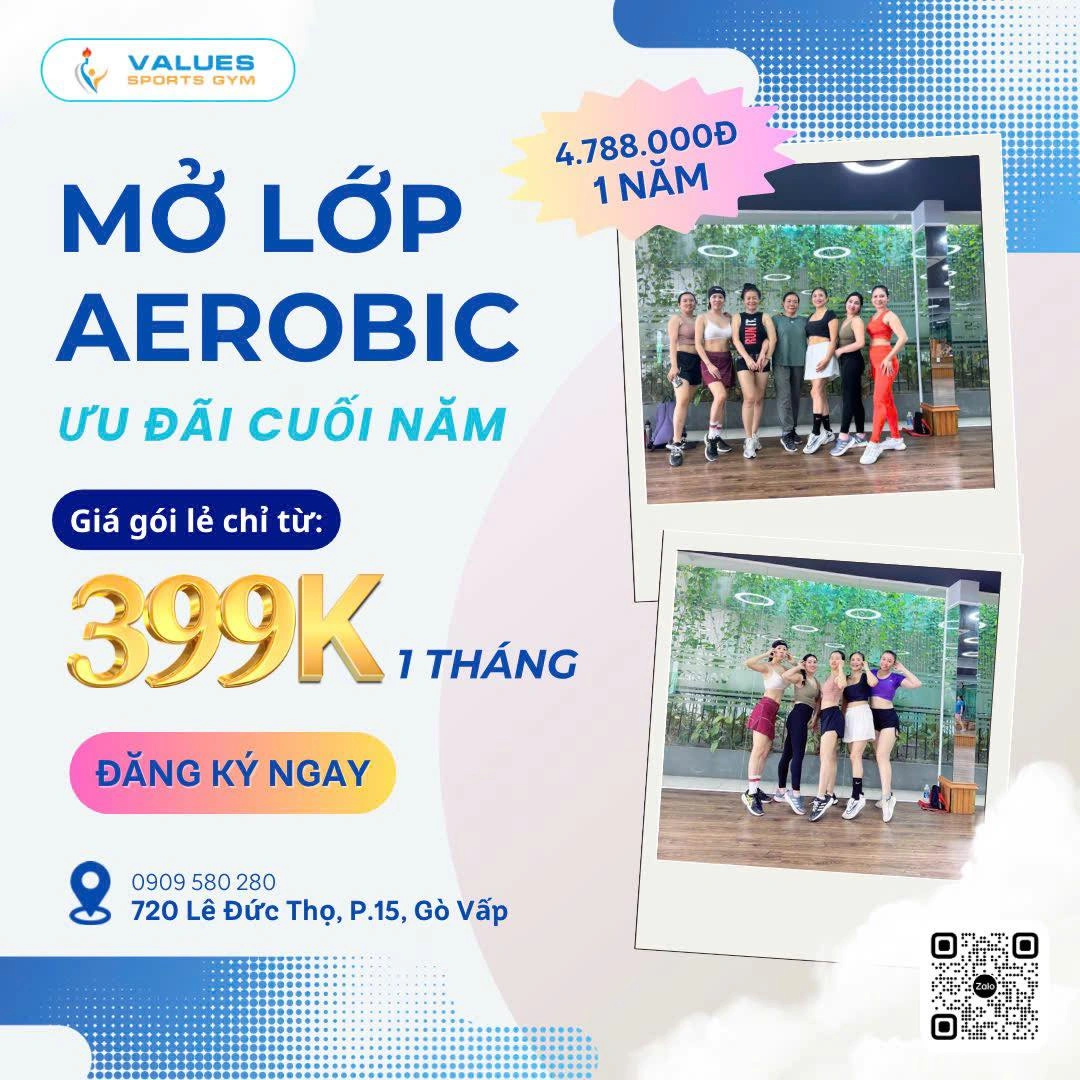Aerobic tại Values Gym Gò Vấp – Bộ Môn Vận Động Năng Động Cho Sức Khỏe & Vóc Dáng
